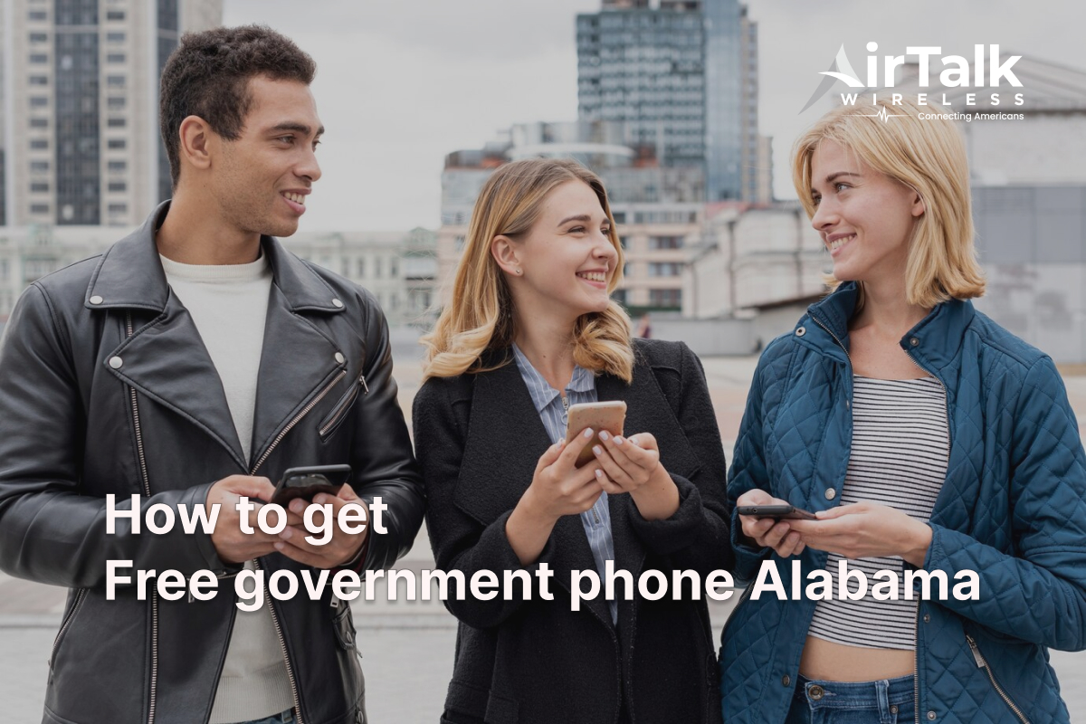 Free Government Phone Alabama: Stay Connected At No Cost